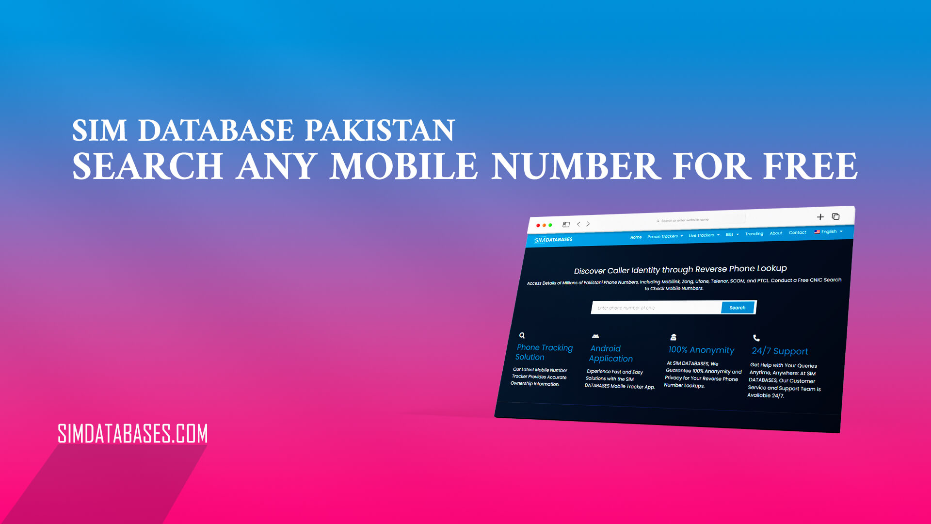 SIM Database Pakistan Search Any Mobile Number for free