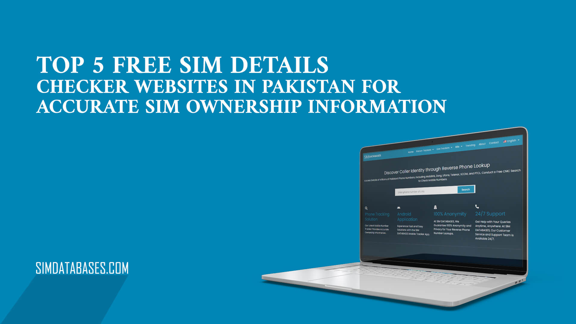 Top 5 Free SIM Details Checker Websites in Pakistan for Accurate SIM Ownership Information