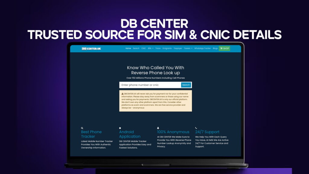 DB Center - Trusted Source for SIM & CNIC Details